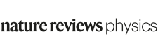 Nature Reviews Physics